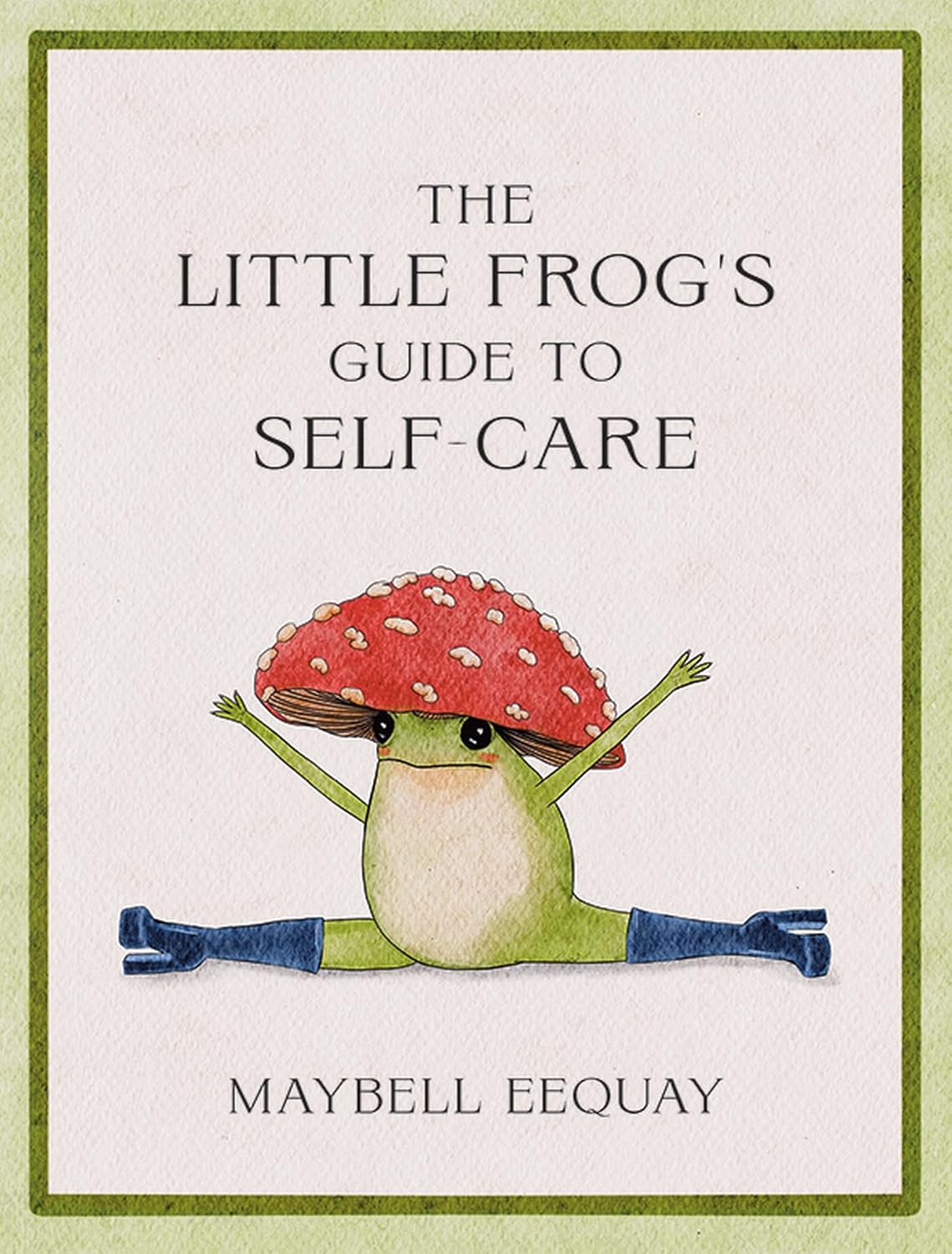 Hop Into Self-Care: Review of The Little Frog's Guide to Affirmations and Love