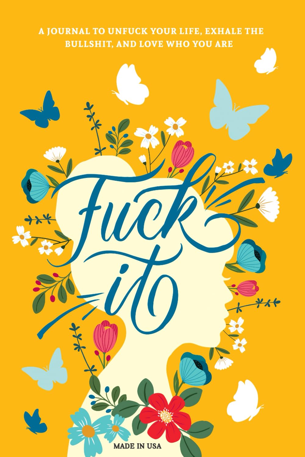 Unleash Your Best Self: A Deep Dive into 'Fuck It' Journal for Women
