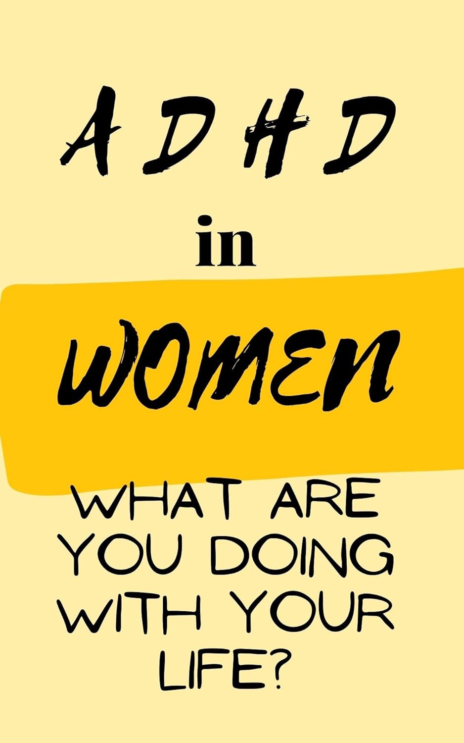 Empower Your Journey: A Review of the Radical Guide for ADHD Adult Women